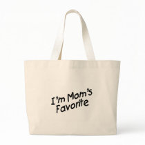 I'm Mom's Favorite Canvas Bag