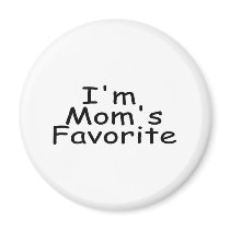 Im Mom's Favorite Fridge Magnet