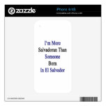 I'm More Salvadoran Than Someone Born In El Salvad Decals For iPhone 4