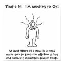 I'm Moving To Oz Poster posters by onesockjr I'm Moving To Oz Poster posters