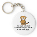 I'm Multi-Talented Keychain