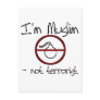 I'm Muslim - not terrorist Post Card
