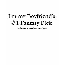 I'm my Husband's #1 Fantasy Pick, ... - Customized t-shirts