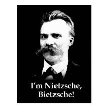I'm Nietzsche, Bietzsche! Post Cards