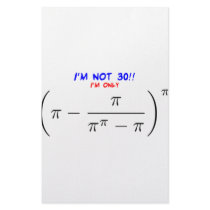 I'm not 30, I'm only 29.9919900198 Custom Stationery