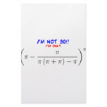 I'm not 30! I'm only 29.99567872 Personalized Stationery