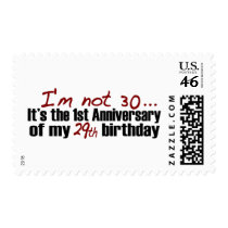 I'M Not 30 Stamp