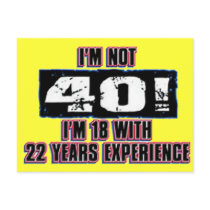 Im not 40! I'm 18 postcards