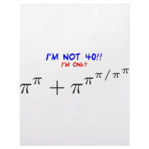 I'm not 40, I'm only 39.999554547 Customized Letterhead