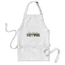 I'M Not 50 aprons by worldsfair I'M Not 50 aprons