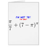 I'm not 70! card