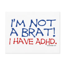I'm Not a Brat! I Have ADHD postcards