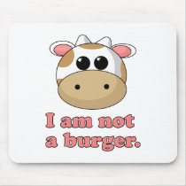I'm Not a Burger Mousepads