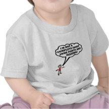 I'm not a complete idiot tee shirt