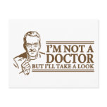 I'm Not A Doctor