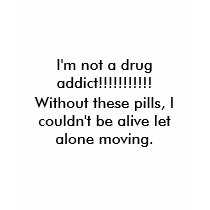 I'm not a drug addict!!!!!!!!!!! - Customized t-shirts