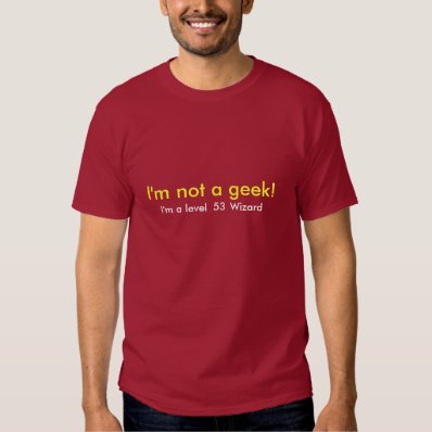 I&#39;m not a geek Template T-shirt