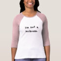 I'm not a Princess... t-shirts by Saltomonte I'm not a Princess... t-shirts
