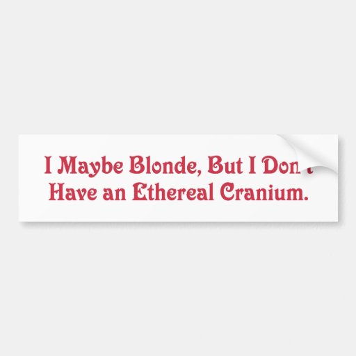 I'm Not An Airhead! Bumper Sticker