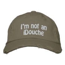 I'm not an iDouche Baseball Cap