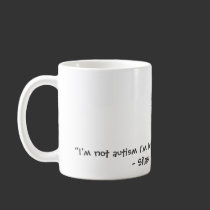 I'm not autism mugs