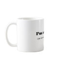 I'm Not Broke Coffee Mug
