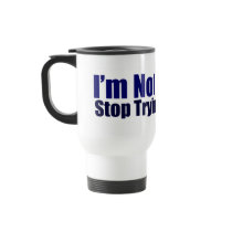 I'm Not Broken Mugs