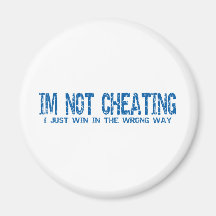 I'm Not Cheating Refrigerator Magnets