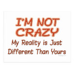 I'm Not Crazy Post Cards