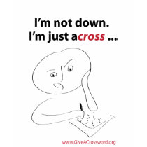 I'm not down, I'm across t-shirts by EHA_Crosswords I'm not down, I'm across t-shirts