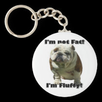 I'm not fat Bulldog keychain keychains