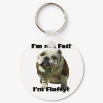 I'm not fat Bulldog keychain