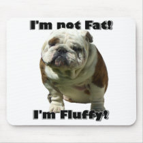 I'm not fat Bulldog mousepad by ritmoboxer I'm not fat Bulldog mousepad