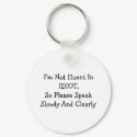 I'm Not Fluent In IDIOT keychains