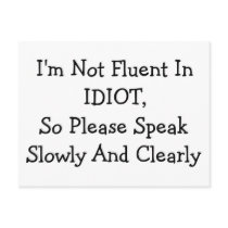 I'm Not Fluent In IDIOT postcards