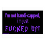 im_not_handicapped_im_just postcard