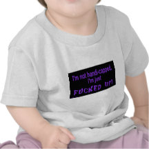 im_not_handicapped_im_just t-shirt
