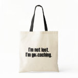 I'm Not Lost - Bag