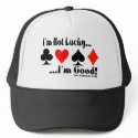 I'm Not Lucky, I'm Good! Las Vegas hats by 2302souvenirlane I'm Not Lucky, I'm Good! Las Vegas hats