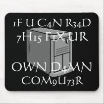 I'm NOT Mr. Fix It mousepads