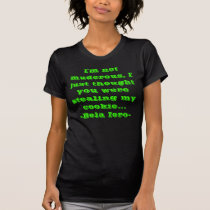 I'm not muderous, I just thought you were steal... t-shirts by MyChemicalPoison I'm not muderous, I just thought you were steal... t-shirts