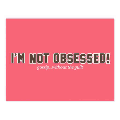 I M Not Obsessed Logo Postcard Zazzle