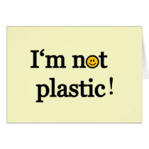 i'm not plastic cards