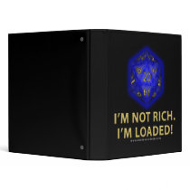 I'm Not Rich.  I'm Loaded!  (Blue)