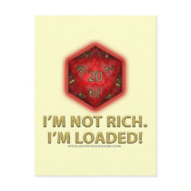 I'm Not Rich.  I'm Loaded! postcards