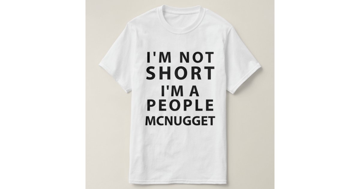 i am not a nugget t shirt