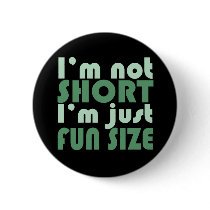 I'm not Short - Just fun Size~ buttons by EllesPlanet I'm not Short - Just fun Size~ buttons