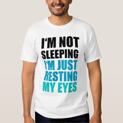 resting my eyes t shirt