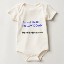 I'm not SMALL...I'm LOW DOWN, ktownlowdown.com t-shirts by shawnvandyke I'm not SMALL...I'm LOW DOWN, ktownlowdown.com t-shirts