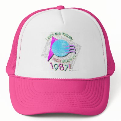 I'm not stuck in 87 trucker hat by Saywhattees